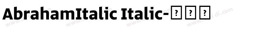 AbrahamItalic Italic字体转换